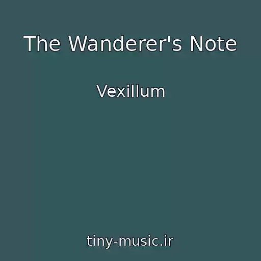 کاور آهنگ The Wanderer's Note از Vexillum