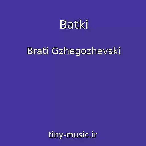 کاور آهنگ Batki از Brati Gzhegozhevskі
