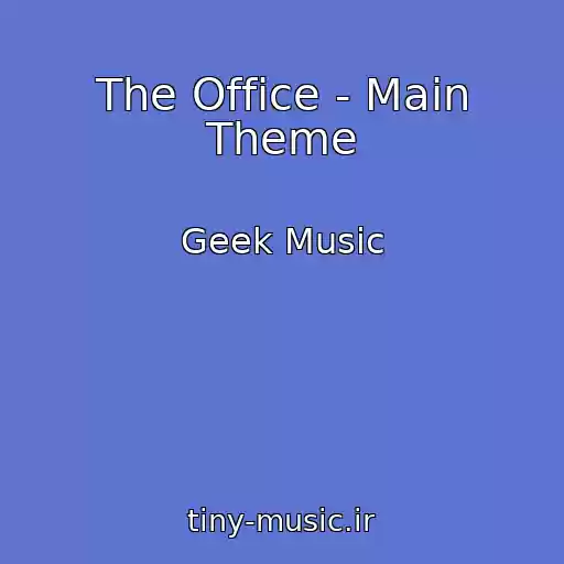 کاور آهنگ The Office - Main Theme از Geek Music