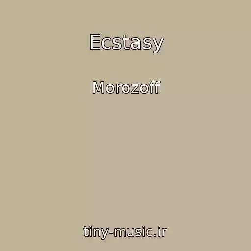کاور آهنگ Ecstasy از Morozoff