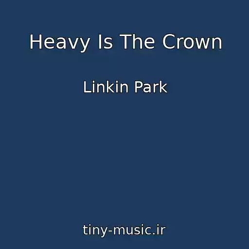 کاور آهنگ Heavy Is The Crown از Linkin Park