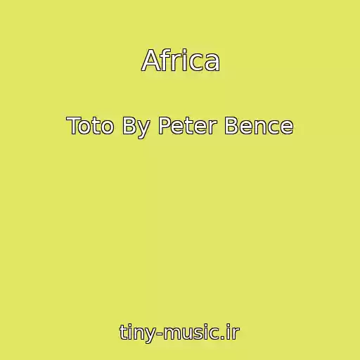 کاور آهنگ Africa از Toto By Peter Bence