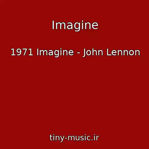 کاور آهنگ Imagine از 1971 Imagine - John Lennon