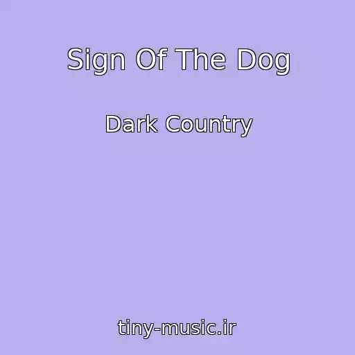 کاور آهنگ Sign Of The Dog از Dark Country
