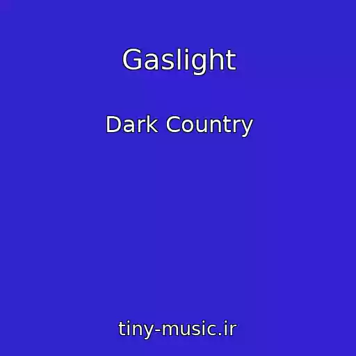 کاور آهنگ Gaslight از Dark Country