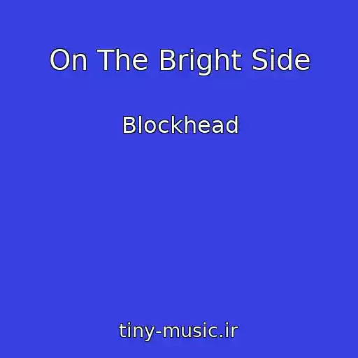 کاور آهنگ On The Bright Side از Blockhead