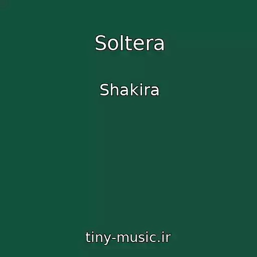 کاور آهنگ Soltera از Shakira