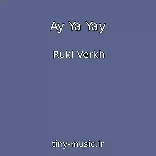 کاور آهنگ Ay Ya Yay از Ruki Verkh