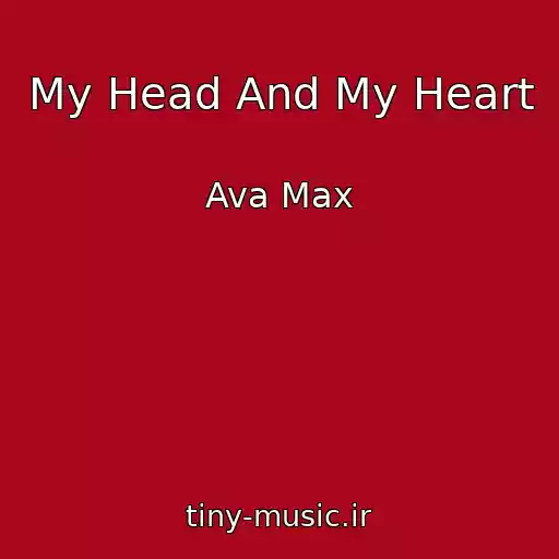 کاور آهنگ My Head And My Heart از Ava Max