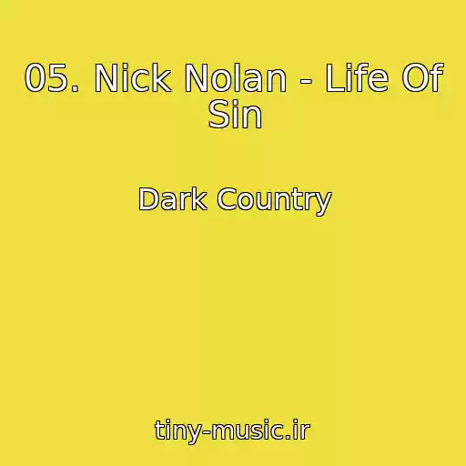کاور آهنگ 05. Nick Nolan - Life Of Sin از Dark Country