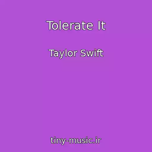 کاور آهنگ Tolerate It از Taylor Swift