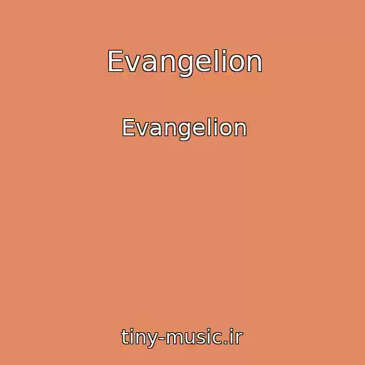 کاور آهنگ Evangelion از Evangelion