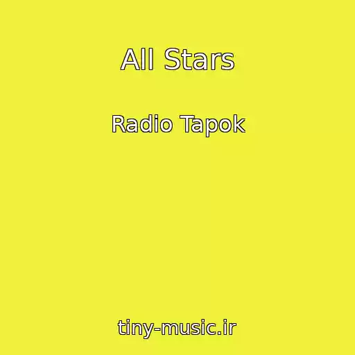 کاور آهنگ All Stars از Radio Tapok