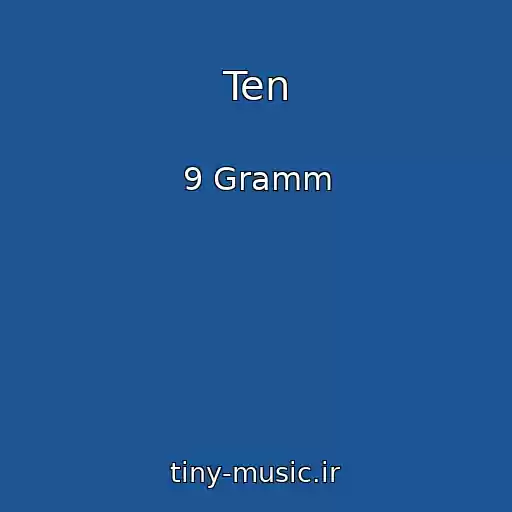 کاور آهنگ Ten از 9 Gramm