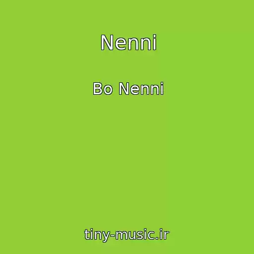 کاور آهنگ Nenni از Bo Nenni