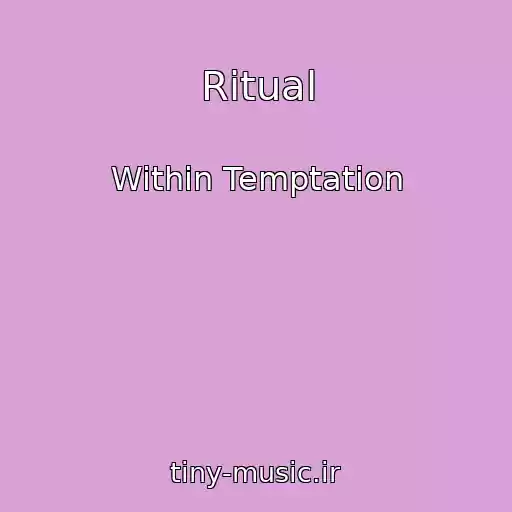 کاور آهنگ Ritual از Within Temptation