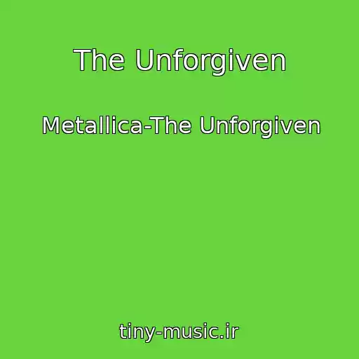 کاور آهنگ The Unforgiven از Metallica-The Unforgiven
