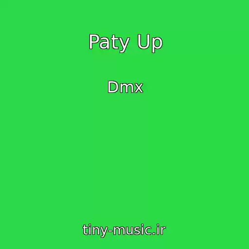 کاور آهنگ Paty Up از Dmx