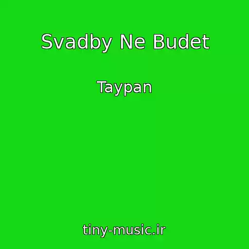 کاور آهنگ Svadby Ne Budet از Taypan