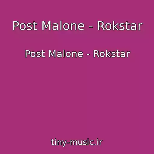 کاور آهنگ Post Malone - Rokstar از Post Malone - Rokstar