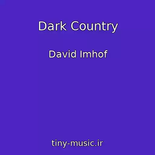 کاور آهنگ Dark Country از David Imhof