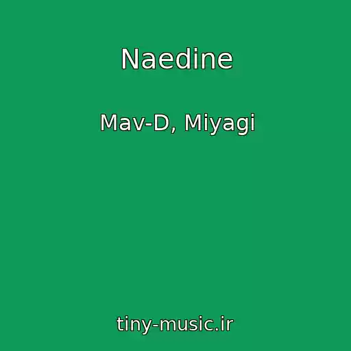 کاور آهنگ Naedine از Mav-D, Miyagi