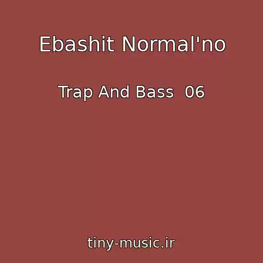 کاور آهنگ Ebashit Normal'no از Trap And Bass  06