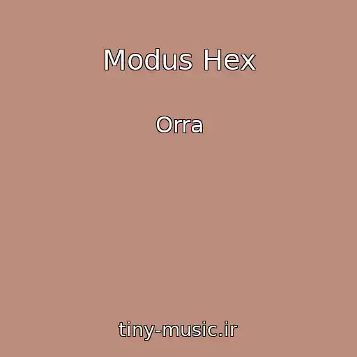 کاور آهنگ Modus Hex از Orra