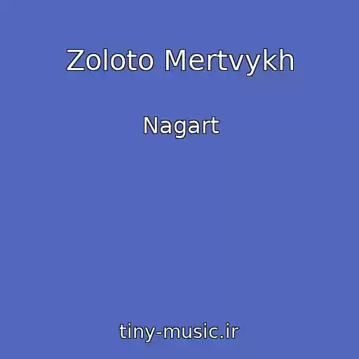 کاور آهنگ Zoloto Mertvykh از Nagart