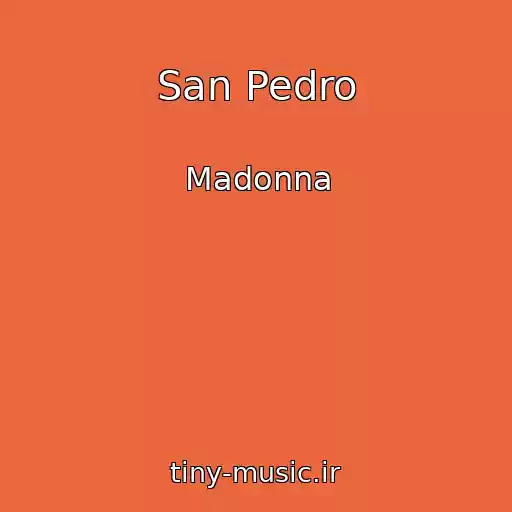 کاور آهنگ San Pedro از Madonna