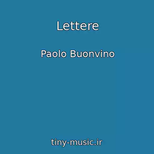 کاور آهنگ Lettere از Paolo Buonvino