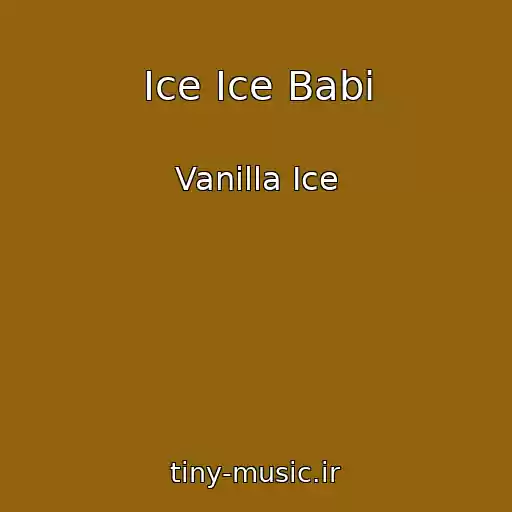 کاور آهنگ Ice Ice Babi از Vanilla Ice