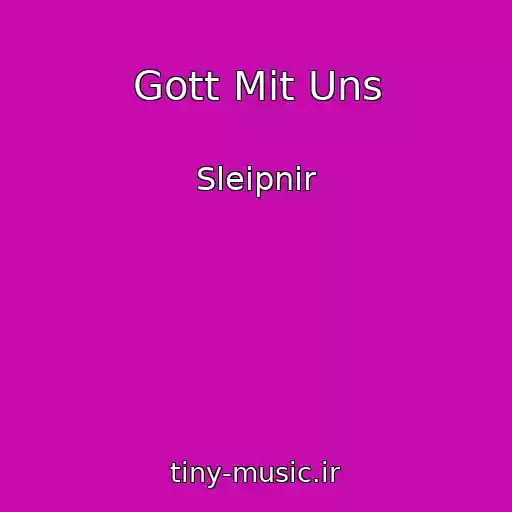 کاور آهنگ Gott Mit Uns از Sleipnir