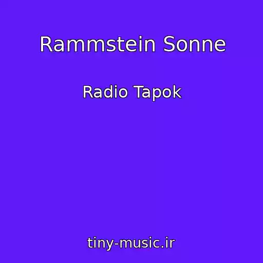 کاور آهنگ Rammstein Sonne از Radio Tapok