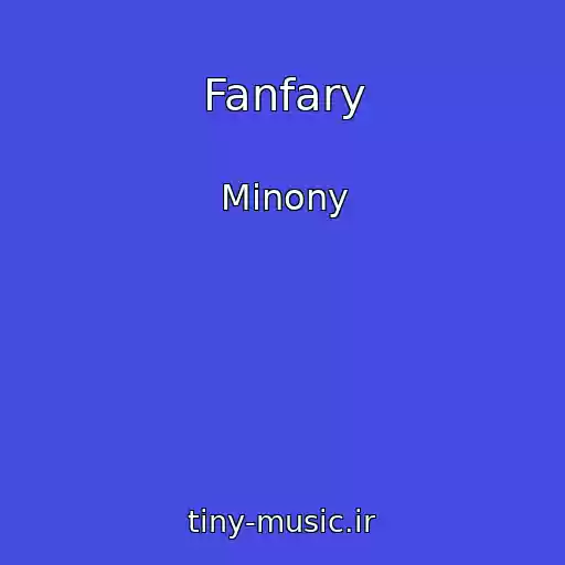 کاور آهنگ Fanfary از Minony
