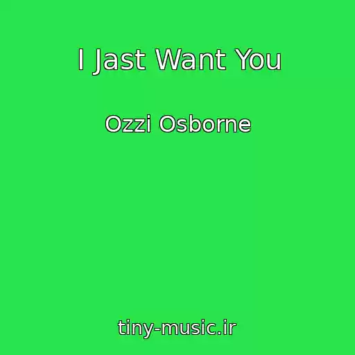 کاور آهنگ I Jast Want You از Ozzi Osborne