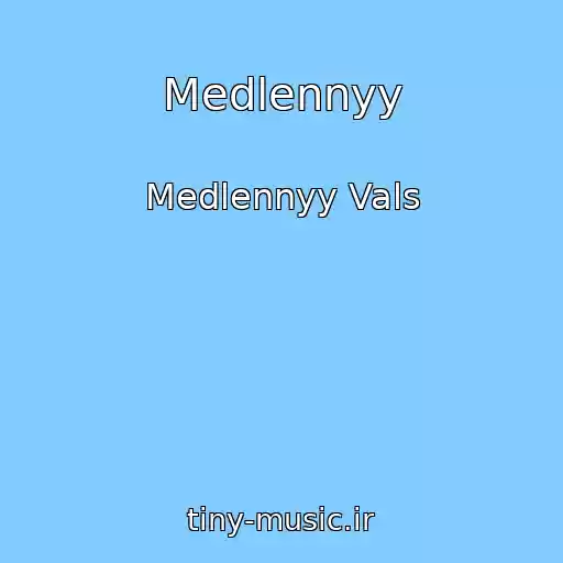 کاور آهنگ Medlennyy از Medlennyy Vals