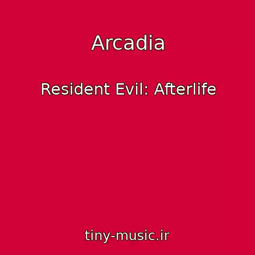 کاور آهنگ Arcadia از Resident Evil: Afterlife