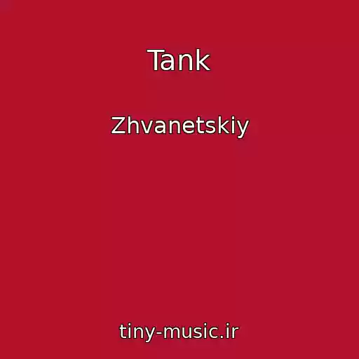 کاور آهنگ Tank از Zhvanetskiy