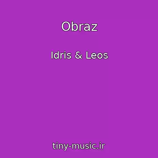 کاور آهنگ Obraz از Idris & Leos