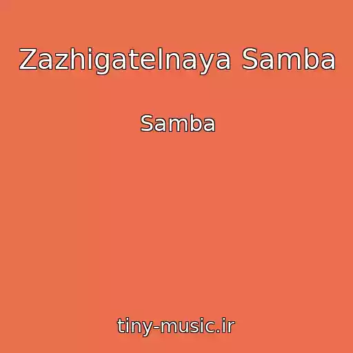 کاور آهنگ Zazhigatelnaya Samba از Samba