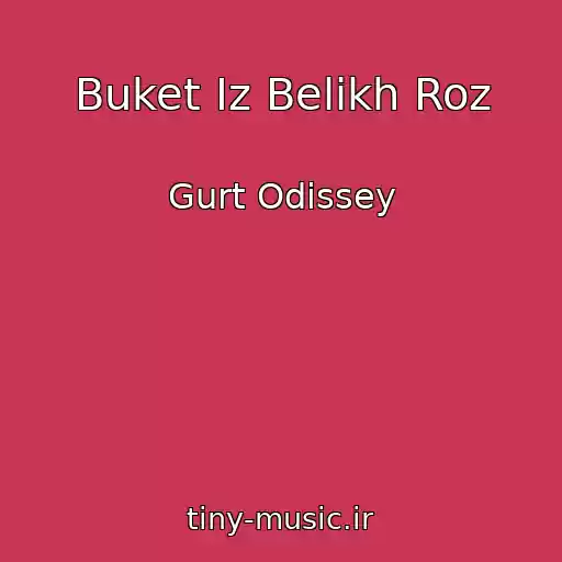 کاور آهنگ Buket Іz Belikh Roz از Gurt Odissey