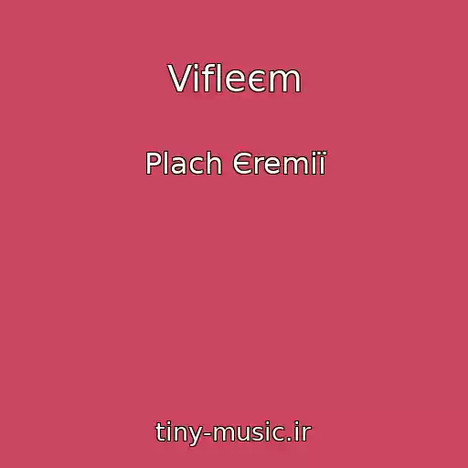 کاور آهنگ Vifleєm از Plach Єremії