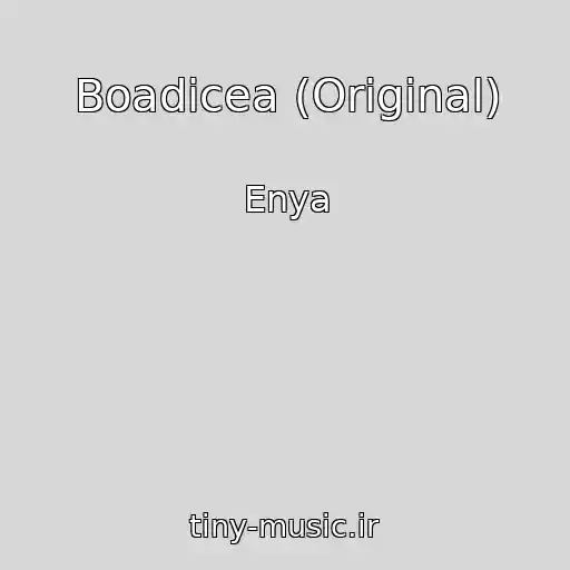 کاور آهنگ Boadicea (Original) از Enya