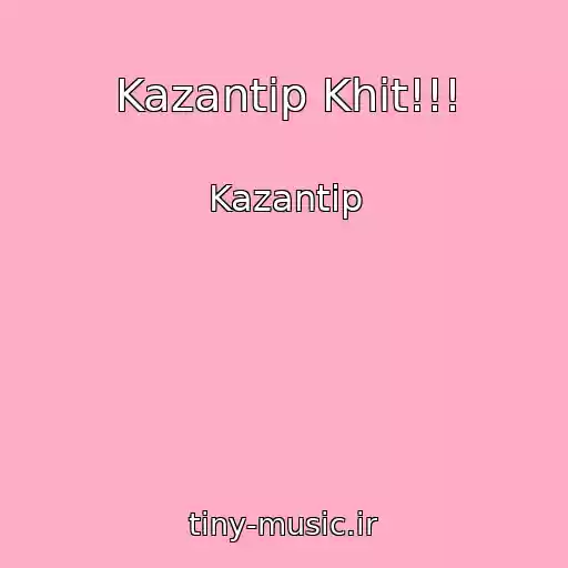 کاور آهنگ Kazantip Khit!!! از Kazantip