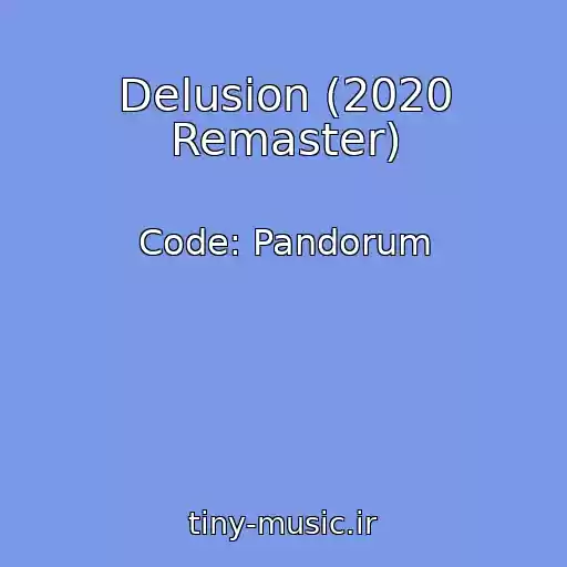 کاور آهنگ Delusion (2020 Remaster) از Code: Pandorum