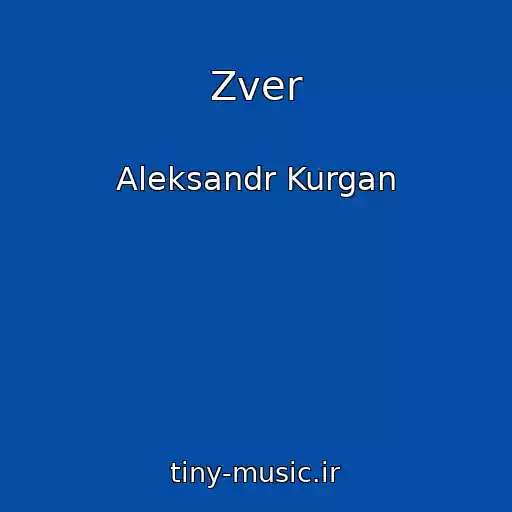 کاور آهنگ Zver از Aleksandr Kurgan