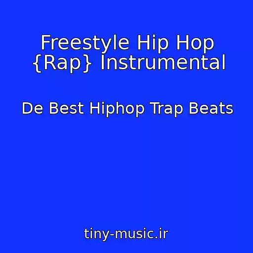 کاور آهنگ Freestyle Hip Hop {Rap} Instrumental از De Best Hiphop Trap Beats