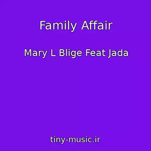 کاور آهنگ Family Affair از Mary L Blige Feat Jada