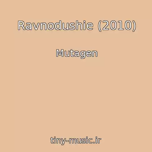 کاور آهنگ Ravnodushie (2010) از Mutagen